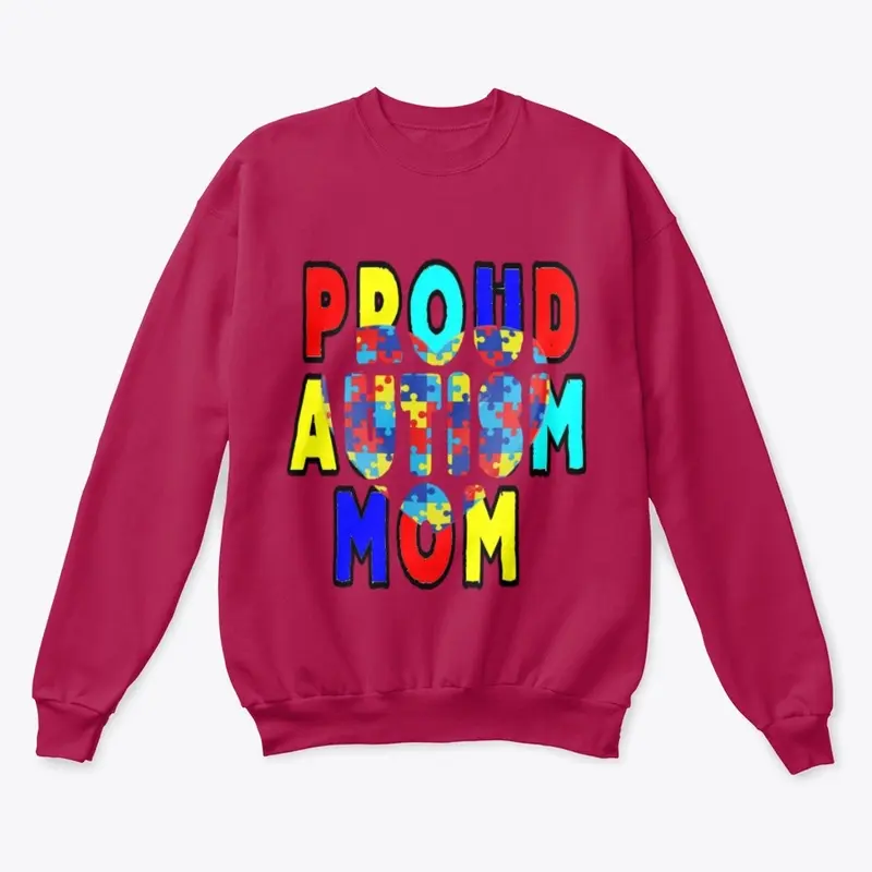 Proud Autism Mom Crew Shirt